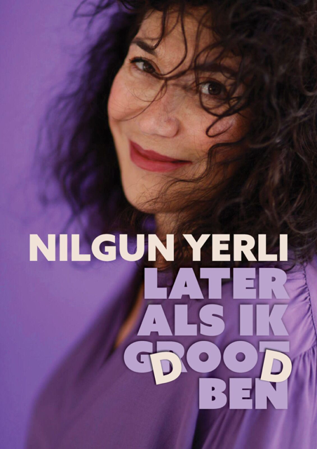 2526 GV Nilgun Yerli Later Als Ik Dood Ben F Feriet Tunc 2 